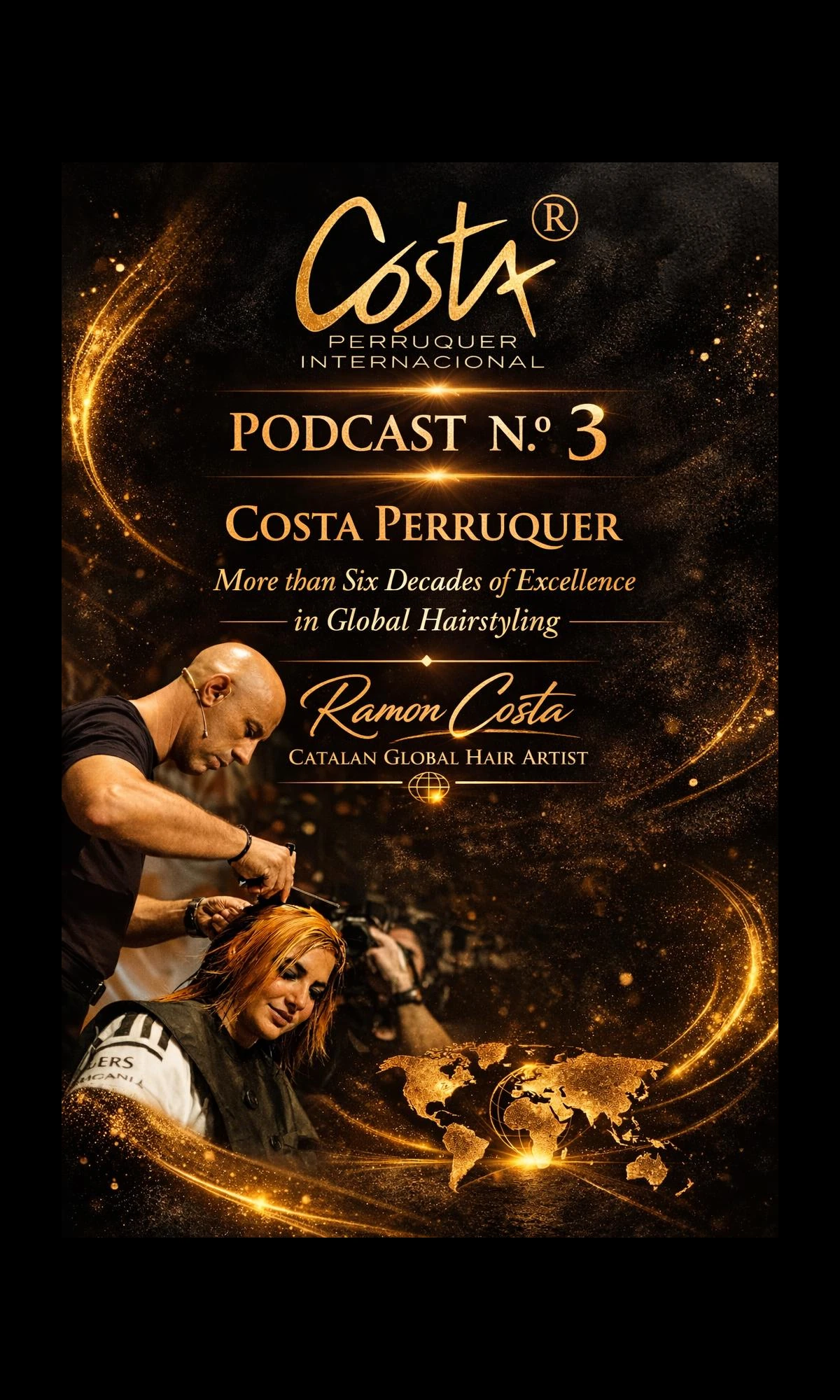 Costa Perruquer Podcast Nº3 Catalan Global Hair Artist